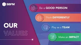 SBFM - Our Values
