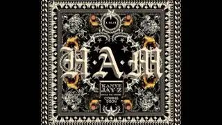 Kanye West & Jay-Z - H.A.M.