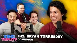 The Virzi Triplets Show #42: Bryan Torresdey