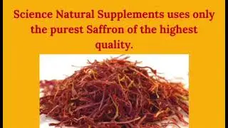 100% Pure Saffron Extract by Science Natural Supplements - Benefits and Reviews