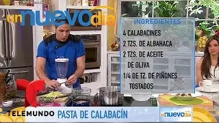 Receta: el Chef James prepara una pasta de calabac&iacute;n con pesto | Un Nuevo D&iacute;a | Telemundo