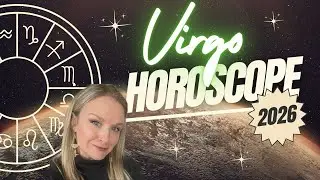 Virgo 2026 Astrology: In 3-Munutes