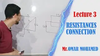 Physics 3rd secondary egypt 2023-Resistances connection(series/parallel)