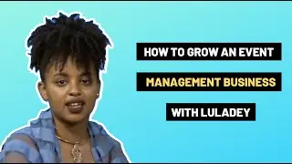 How to grow an event management business| growing a startup in the pandemic