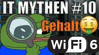 WiFi 6 schneller als Kabel, IT Gehälter, Unsichtbar mit Inkognito Modus | IT Mythen #10