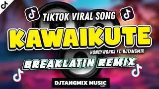 DJ KAWAIKUTE GOMEN REMIX BREAKLATIN TIKTOK DANCE WORKOUT REMIX 2026 HONEYWORKS NEW DANCE MUSIC 2026