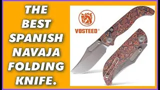 THE COOLEST SPAINISH INSPIRED KNIFE! Vosteed Naga EDC Folding Pocket Knife Stonewash Blade