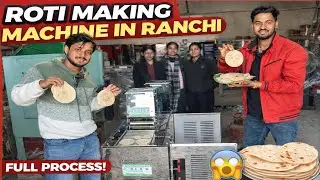 Roti Making Machine Ranchi Jharkhand | Hotel & Dhaba ke liye Best Machine 2026 