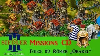 Let's play die Siedler 3 |R&ouml;mer| Mission CD 02 &ndash; 