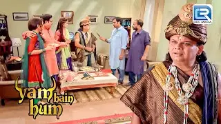 कौन है ये दोनों जो घर में घुसकर चित्रगुप्त को छुरी दिखा रहा है? | Yam hain Hum | EP 188+189+190