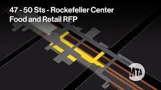 MTA Retail &ndash; 47-50 St Rockefeller Center Food and Retail RFP