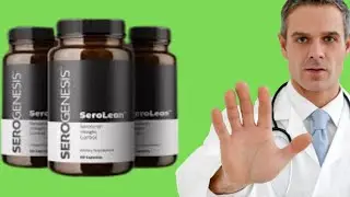 SEROLEAN REVIEW 🔴🔴DON&rsquo;T BUY BEFORE YOU SEE THIS!SeroLean - SeroLean Reviews- SeroLean Serogenesis