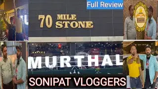 70 MILE STONE | MURTHAL | DHABA | FULL REVIEW | 2023 | #short #vlog #reels #virol #trending #gym
