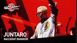 JUNTARO | BACCARAT RADIO