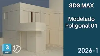 EA3-2026-1. 3DSMAX. MODELADO POLIGONAL 01