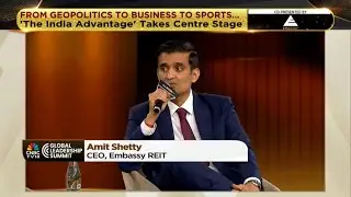 Amit Shetty, CEO Embassy REIT on Building Resilient Capital in Volatile Markets | CNBC-TV18 GLS 2025