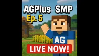 AGPlus SMP Ep. 5 &ndash; Farming, Exploring & Fun! 🔴 LIVE NOW