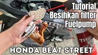 CARA MEMBERSIHKAN FILTER BENSIN FUEL PUMP HONDA BEAT STREET & SEMUA MOTOR | BISA SENDIRI DI RUMAH!