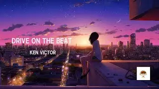 Ken Victor - DRIVE ON THE BEAT (Original Mix)
