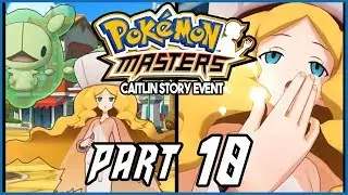 Pokemon Masters Part 18 CAITLIN STORY EVENT Gameplay Walkthrough