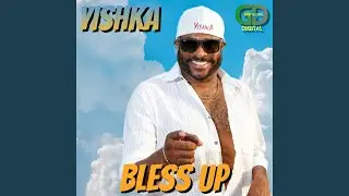 Bless Up