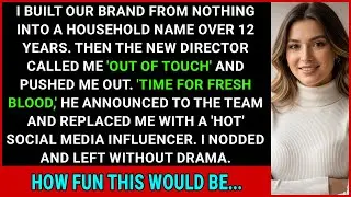 New Boss Fired Me After I Built Our Brand From Scratch For 12 Years & Replaced Me With Influencer...