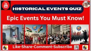 Historical Events Quiz &ndash; Epic Events You Must Know! #quizsphere