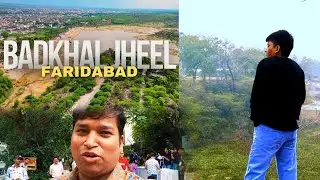 Badkhal Lake faridabad haryana|| #viralvideo #motivation #youtube #ytshort #trending 