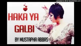 MuCheba Sabah   Haka Ya Galbi 100% Sentimental By  NARIMENE