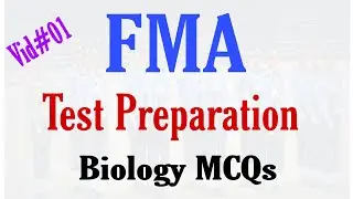 Pakistan Air Force FMA Test Biology MCQs | FMA Test Preparation