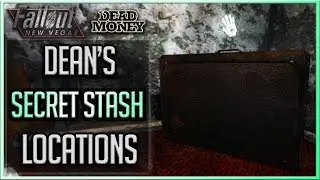 Fallout New Vegas: Dead Money - All Dean's Secret Stash Locations