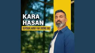 Duyduklarım Yar Doğru mu