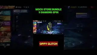 💥moco store bundle ll🥰 9 diamond spin me ll😱 oppy glitch😈ll 9 spin tricks #shorts