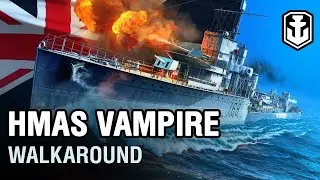 HMAS Vampire. Walkaround | World of Warships