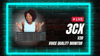 3CX V20 Voice Quality Monitor
