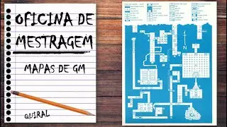 OFICINA DE MESTRAGEM [04]: Introdu&ccedil;&atilde;o aos mapas de GM