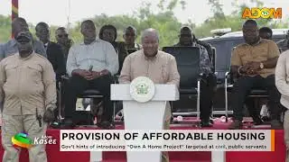 PROVISION OF AFFORDABLE HOUSING: Gov&rsquo;t Hints at &ldquo;Own a Home&rdquo; Project for Civil and Public Servants