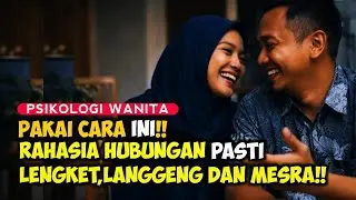 Rahasia Hubungan Langgeng! Pelajari Psikologi wanita, cara komunikasi dengan pasangan