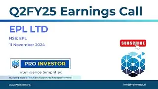 EPL Ltd. | Q2FY25 | Earnings Conference Call | #earningcall #concall #epl