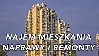 NAJEM MIESZKANIA - NAPRAWY I REMONTY