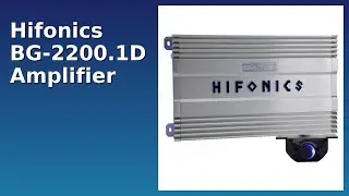 REVIEW (2025): Hifonics BG-2200.1D Amplifier. Features.