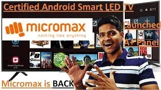Micromax Android Certified Smart LED TV launched
