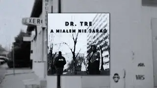 Dr. Tre - Bujacz głową