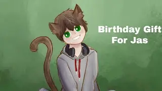 Happy Birthday Jas! Lyricless (Check Description!)