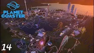 Planet Coaster: Sandbox 14- Touring The Finished Park!