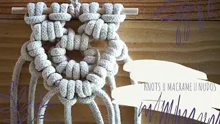 Nudos basicos y avanzados Macrame|| Alondra || Feston || Aztec Sun Bar