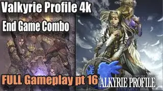 🎮 Valkyrie Profile 2: Silmeria 4K Remastered | Lezard&rsquo;s Tower Combo Testing & Endgame Prep