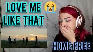 REACTION | HOME FREE 