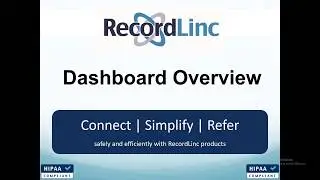RecordLinc Training Tutorial #2: Dashboard Overview | by Travis Rodgers CEO of RecordLinc