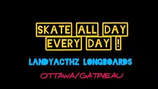 Skate All Day, Every Day! Epic Longboard Compilation!#justride #skatergirl #skateandexplore #ottawa